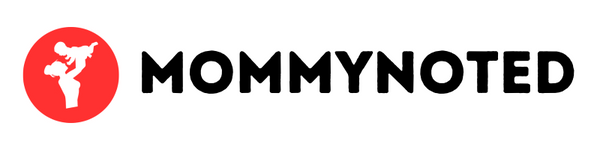 Mommy Noted